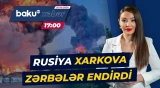 Rusiya Xarkovu vurdu | Ölən və yaralananların sayı açıqlandı - Baku TV CANLI