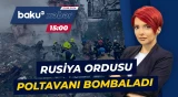 Ukrayna və Rusiya arasında qarşılıqlı hücumlar davam edir - Baku TV CANLI