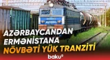 Azərbaycandan Ermənistana 17 vaqon yola salındı - Baku TV