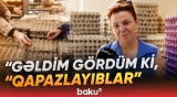 "Yumurta tapa bilirəm ki, alım?" | Qiyməti 1 qəpiyə düşdü, amma tapılmır - Baku TV