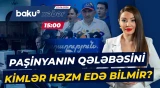 Ermənistanda seçkilərin nəticələrinin ləğvi ilə bağlı müraciətə baxılacaq - Baku TV CANLI