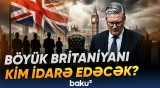 Kir Starmer niyə istefa verdi? - Böyük Britaniya üçün həlledici mərhələ başlayır - Baku TV