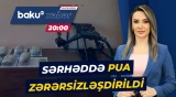 DSX məlumat yaydı: Hava sərhədini pozan PUA məhv edildi - ANA XƏBƏR