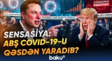 Pandemiya əvvəlcədən planlaşdırılmışdı? - Maskdan COVID-19-la bağlı rezonans yaradan çıxış - Baku TV