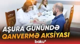 Aşura gününə görə qanvermə aksiyası keçirilib - Baku TV