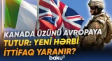 Yaponiya, Britaniya və İtaliyaya yeni tərəfdaş | Ottava yeni hərbi bloka qatılır? - Baku TV