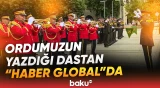 Qürurverici görüntülər | "Haber Global" Silahlı Qüvvələr Günü ilə bağlı süjet hazırladı - Baku TV