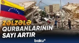 Venesuelada zəlzələ qurbanlarının sayı 500-ü ötüb | Vəziyyət daha da çətinləşib - Baku TV