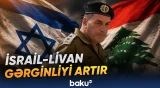 İsrail-Livan münaqişəsi fonunda Eyal Zamir sərt xəbərdarlıq edib - Baku TV