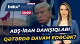 Qətər Pakistanın yerini tutur? | Yaxın Şərqdə danışıqlar gedir - Baku TV CANLI