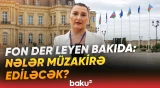 Avropa Komissiyasının Prezidenti Azərbaycanda | Səfərin məqsədi nədir? - Baku TV