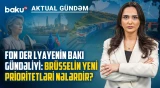 Lyayenin Bakı-İrəvan marşrutu: Aİ Qafqazda hansı balansı qurur? - AKTUAL GÜNDƏM
