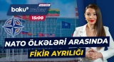 Ankarada keçiriləcək sammit ərəfəsində alyans daxilində müzakirələr davam edir - Baku TV CANLI