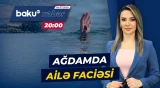 Ağdamda ata və iki övladı su anbarında bataraq həyatını itirib - ANA XƏBƏR