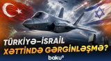 İsraili narahat edən nədir? | F-35 qalmaqalı böyüyür - Baku TV