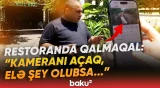 “Bunu çəkib göstərin” | Gecə “Nağıl Bağ” restoranında nə baş verir? | Sakinlərin şikayəti - Baku TV