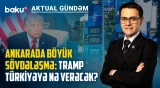 Trampın “Türkiyəni çox xoşbəxt edəcəyəm” mesajının arxasında nə dayanır? - AKTUAL GÜNDƏM