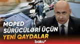 Moped sürənlər bunları mütləq bilsin | Yeni qaydalar açıqlandı - Baku TV