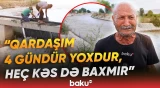 Zəngilanda itkin düşən 64 yaşlı kişinin yaxınları fəryad edərək kömək istədi - Baku TV
