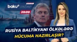 Kremldən Baltikyanı ölkələrə son xəbərdarlıq | Peskovdan sərt təhdid - ANA XƏBƏR