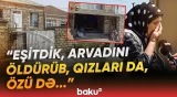 "Həbsdən çıxdığı gün dedilər ki..." | Ramanadakı qandonduran qətlin detalları - Baku TV