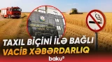 Fövqəladə Hallar Nazirliyi əhaliyə və fermerlərə müraciət edib - Baku TV