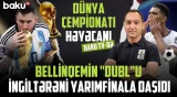 DÇ-2026-da möhtəşəm gecə | Messi 2-ci dəfə ardıcıl DÇ qazana bilər?