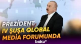 İlham Əliyevin iştirakı ilə IV Şuşa Qlobal Media Forumu başlayıb - Baku TV