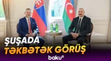 Azərbaycan və Slovakiya prezidentlərinin Şuşada təkbətək görüşü olub - Baku TV