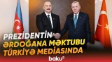İlham Əliyevin Ərdoğana məktubunda verilən mesajlar "Haber Global"ın gündəmində - Baku TV