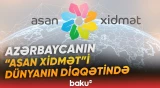Xarici ölkələrdən Azərbaycanın "ASAN xidmət" təcrübəsinə böyük maraq | Daha 18 ölkə... - Baku TV