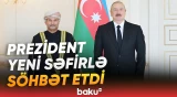 Prezident İlham Əliyev Omanın yeni səfiri ilə hansı məsələləri müzakirə etdi? - Baku TV
