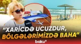 “2 nəfər üçün 300-500 manat...” | Yay tətili hansı ölkələrdə daha sərfəlidir? - Baku TV