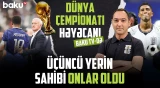 DÇ-2026-da üçüncülük "savaş"ı: Olise, Dembele və Mbappeli Fransa İngiltərə ilə güclərini sınadı