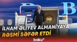 Prezident İlham Əliyevin Almaniya Federativ Respublikasına rəsmi səfəri başlayıb - Baku TV