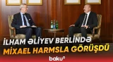 Prezident Berlində Almaniya İqtisadiyyatının Şərq Komitəsinin sədri ilə görüşdü - Baku TV