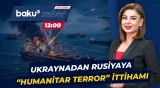 Ara qarışdı: Ukrayna BMT Təhlükəsizlik Şurasının təcili toplanmasını istədi - Baku TV CANLI