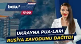 Rusiya-Ukrayna müharibəsində qarşılıqlı hava hücumları yenidən şiddətləndi - Baku TV CANLI
