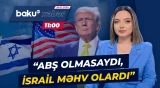 Netanyahu Trampa İranla bağlı hansı gizli məlumatları aparır? - Baku TV CANLI