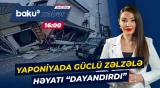 Əhaliyə təcili təxliyə çağırışı | Yaponiyada dağıdıcı zəlzələ yaşayışı iflic etdi - Baku TV CANLI