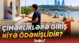 Çimərliklərin ödənişli olması narazılığa səbəb olub | Ekspertlərdən açıqlama - Baku TV