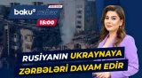 Kiyev şəhəri gecəboyu bombalanıb | Ölən və yaralananlar var - Baku TV CANLI
