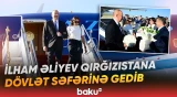 Prezident İlham Əliyevi və birinci xanım Mehriban Əliyevanı Sadır Japarov qarşılayıb - Baku TV
