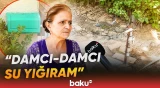 Lökbatan sakinləri su probleminin illərdir həll olunmamasından narazılıq edir - Baku TV