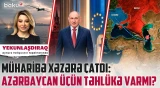 Paşinyan Putinə meydan oxudu: Avropa İttifaqı Rusiyanı əvəz edə biləcəkmi? - YEKUNLAŞDIRAQ