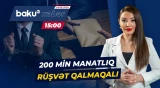 Sahibkarlardan 200 min manat aldıqları iddia edilən şəxslər həbs edildi - Baku TV CANLI