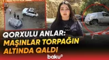 Bakıda eyni yerdə ikinci dəhşət | Torpaq sürüşməsi olan ərazidə niyə tədbir görülməyib? - Baku TV