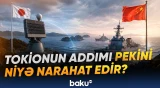 Yaponiyanın qərarı regionda müzakirə olunur | Çin niyə narahatdır? - Baku TV