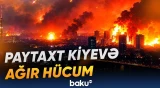 Rusiyadan Ukraynaya sərt zərbələr | Kiyev alovlar içində - Baku TV