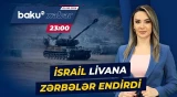 Livanda gərginlik pik həddə | İsrail əməliyyata başladı - Baku TV CANLI